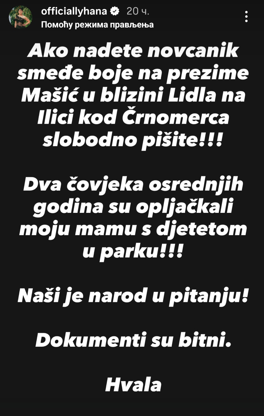 Opljačkana majka zvezda Granda dok je šetala pevačicinu ćerku: "Bila je sa detetom u parku!" 7 Hana Masuc